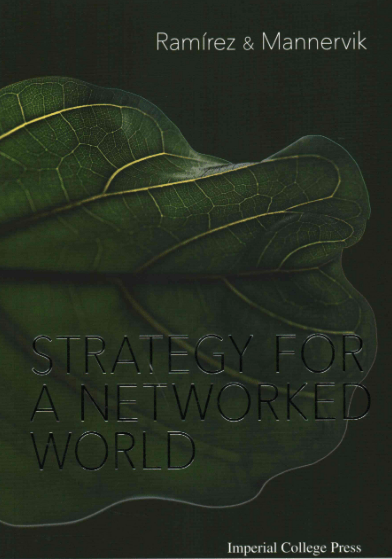 Cover of Rafael Ramírez and Ulf Mannervik, Strategy for a Networked World